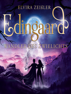 cover image of Wandler des Zwielichts--Edingaard--Schattenträger Saga, Band 3